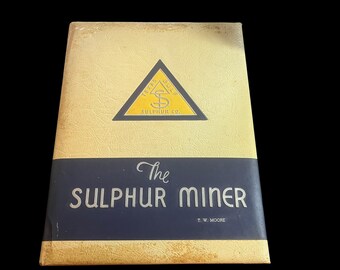 1948 The Sulphur Miner 30th Anniversary Yearbook 1958 Old Timers Award Photos Pasadena Texas Mining History
