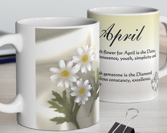 April Birthday Gift, Ceramic Mug 11oz, Birth Month Mug, Daisy Mug, Diamond Mug