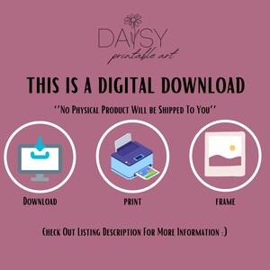 May include: A digital download graphic with a computer screen, printer, and picture frame. The text reads "This is a digital download" and "No physical product will be shipped to you".