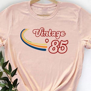 1985 Vintage Shirt, 1985 Vintage Birthday Gift Tee, 40th Birthday T-Shirt for Women, Fortieth Birthday Tee for Men, Forty Year Old Bday Tee
