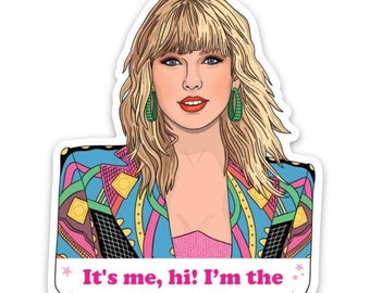 Taylor Swift "Yo soy el problema" Pegatina