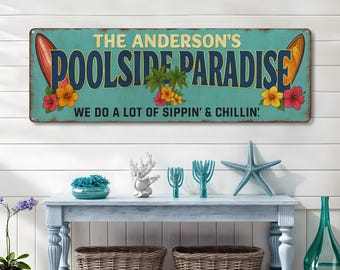 Placa personalizada "Paraíso à Beira da Piscina", Decoração para Bar de Piscina, Placa para Bar Tiki, Placa para Piscina Externa, Presente Personalizado, Decoração para Pátio