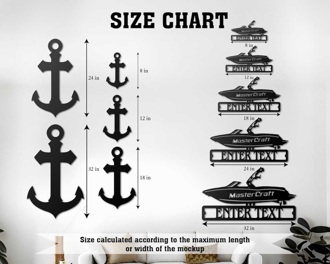 May include: Black metal anchor and boat wall art size chart. Anchors are 8, 12, 18, and 24 inches tall. Boats are 8, 12, 18, 24, and 32 inches wide. The text "SIZE CHART" and "ENTER TEXT" are visible.