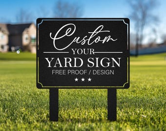 Custom Metal Yard Sign – Personalized Outdoor Home Sign for Lawn, Garden or Driveway, Durable Weatherproof Decor, Free Proof Design