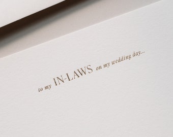 Gold Foil "To My In-Laws" Stationery | Wedding Letter | Wedding Day Letter | Luxury Wedding Stationery | Handmade Wedding Letter