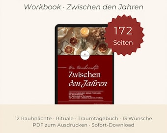 May include: A workbook titled RAUHNÄCHTE Workbook · Zwischen den Jahren, featuring a cover with a dark red background, dried orange slices, and a candle. A red starburst graphic indicates 172 Seiten. Text includes 12 Rauhnächte, Rituale, Traumtagebuch, 13 Wünsche, PDF zum Ausdrucken, and Sofort-Download.