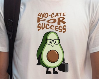 Funny Avocado Advocate T-Shirt - Avo-Cate for Success Graphic Tee - Perfect for Food Lovers, Avocado Fans, and Office Humor Gifts