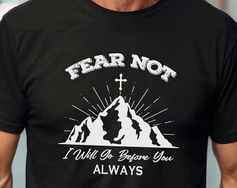 Vrees niet christelijk grafisch T-shirt, inspirerend uniseks shirt