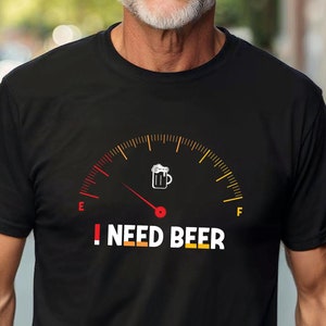 Beer Shirt, Beer Tee, Funny Beer Lover T-Shirt - I Need Beer Gauge Design - Perfect Gift for Craft Beer Enthusiasts and Drinkers