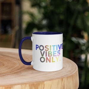 Positive vibes in a mug