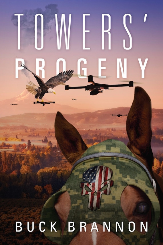 Towers' Progeny - Book 2 in The Towers Trilogy