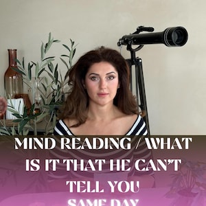 Mind Reading: What He Can’t Tell You Tarot Reading - Uncover Hidden Thoughts, Feelings, and Secrets - Gain Insight into His True Intentions