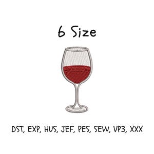 Puede incluir: Un diseño de bordado de una copa de vino llena de líquido rojo, con un contorno gris y puntadas rojas para el vino. El texto 6 Size aparece sobre la copa, y el texto DST, EXP, HUS, JEF, PES, SEW, VP3, XXX aparece debajo de la misma.