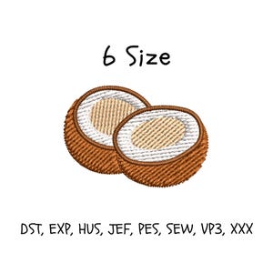 May include: An embroidered design of two coconut halves, showcasing brown, white, and tan colours. The text "6 Size" is above the coconuts. Below the coconuts are the following file types: DST, EXP, HUS, JEF, PES, SEW, VP3, XXX.