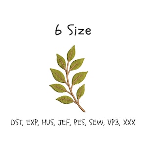 Puede incluir: Un diseño de bordado que presenta una rama de hojas verdes con tallos marrones. El texto 6 Size está colocado sobre la rama, y el texto DST, EXP, HUS, JEF, PES, SEW, VP3, XXX está colocado debajo en una fuente negra sencilla.