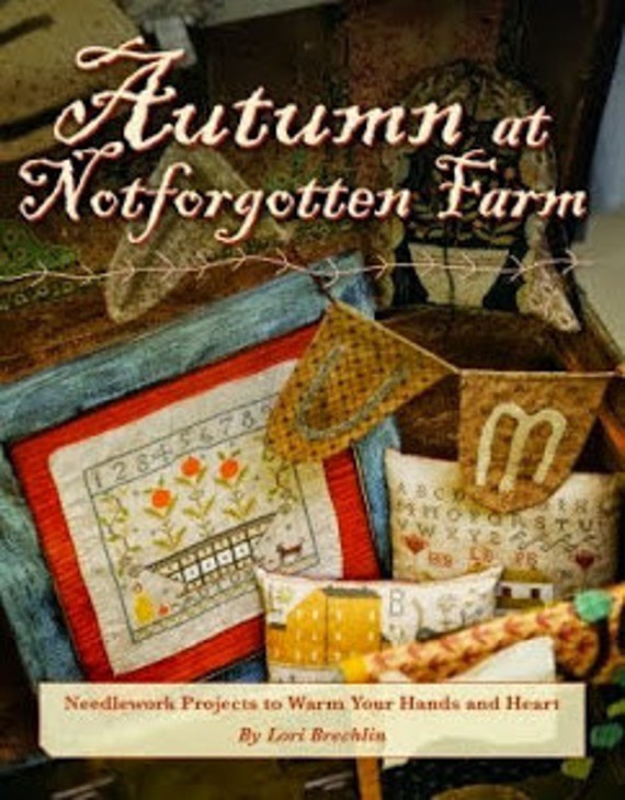 AUTUMN at Notforgotten Farm - Rug Hooking, Cross Stitch, Punch