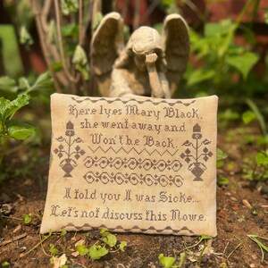Mary Black&#39;s Epitaph ~ PDF/Download Cross Stitch Pattern ~ from Notforgotten Farm™