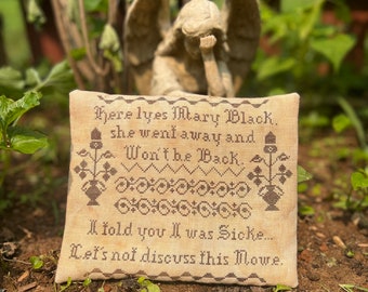 Mary Black's Epitaph ~ PAPER/Mailed Cross Stitch Pattern from Notforgotten Farm™