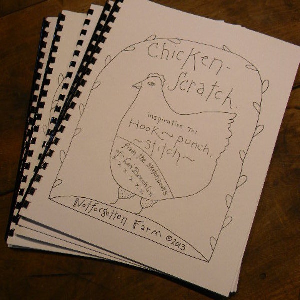 NEW Pattern book from Notforgotten Farm - CHICKEN SCRATCH - hook, punch or stitch