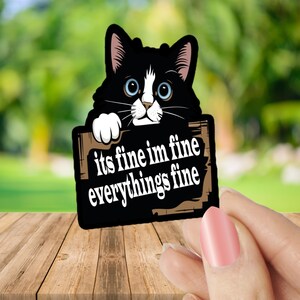 Tuxedo cat sticker , Funny cat sticker , Black and white cat decal , Sarcastic cat sticker , Cat meme sticker , Cat Lover Gift