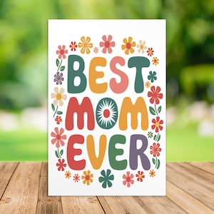 Best Mom Ever Postcard, Mother's Day Card, Mom Appreciation Card, Gift for Mom, Sentimental Postcard, Keepsake Card, Printed 4x6 Postcard