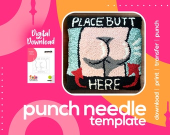 Place Butt Here, Funny Modern Digital Pattern for Punch Needle, Printable Template, PDF Download