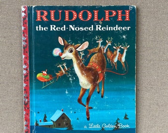 Rudolf the Red Nosed Reindeer 1964 Little Golden Book Christmas Children