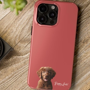 Chesapeake Love Tough Phone Case, świetny prezent dla miłośników szczeniąt z Chesapeake! Sprawdź Puppy Love!