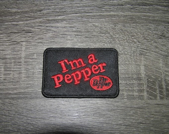 I’m A Pepper Dr Pepper Black and Red Embroidered Iron On Patch 3.5" x 2.5"