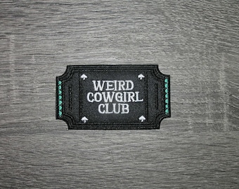 Naszywka z haftem "Weird Cowgirl Club Ticket" 3,25" x 1,75"