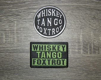 Whiskey Tango Foxtrot Embroidered Iron On Patches