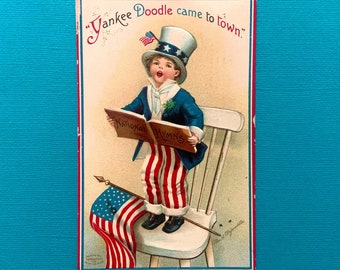 Vintage 4th of July Postcard Yankee Doodle Came to Town Boy Dressed as Uncle Sam