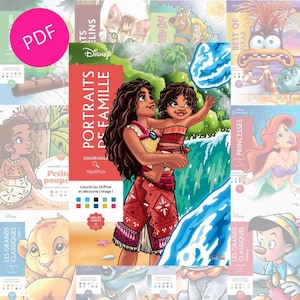 Peut inclure: Plusieurs livres de coloriage Disney sont présentés, dont "Portraits de Famille" avec une mère et un enfant. On peut également voir "Princesses", "Best of Pixar" et "Les Grands Classiques". Un cercle rose avec "PDF" est visible.
