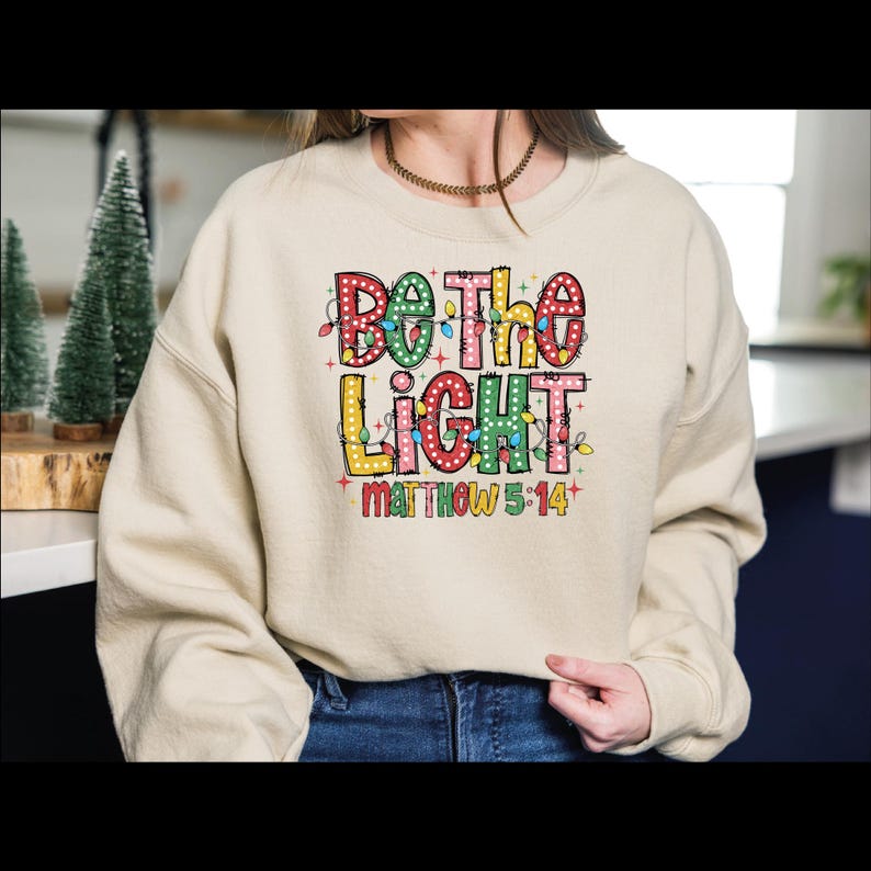 Be the Light DTF Transfer, Mathew 514 Ready to Press, Bible Verse Full