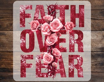 Faith Over Fear DTF Transfer: Pink Rose Christian Cross Ready To Press