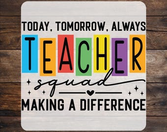Teacher Squad DTF Transfer: Teacher Appreciation Back To School Heat Press Print