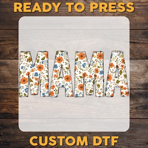 Boho Floral Mama DTF Transfer, Retro Coquette Mama Ready To Press, Mother&#39;s Day Gift DTF Print, Mama Heat Press DTF Transfer, Cold Peel Dtf