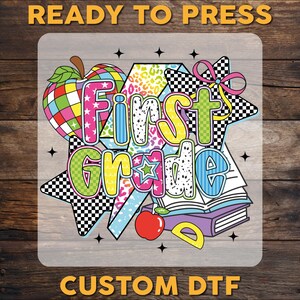 Retro First Grade DTF Transfer, Retro Back to School Ready To Press, Retro First Day Of School DTF Print, Teacher Heat Press, Cold Peel Dtf