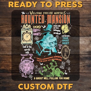 The Haunted Mansion DTF Transfer, Retro Halloween Ready To Press, Vintage The Haunted Mansion DTF Print, Heat Press DTF, Cold Peel Dtf