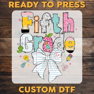 Fifth Grade Back To School DTF Transfer - Paper Bow Design
