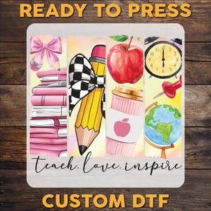Retro Teacher DTF Transfer, Teacher Coquette Ready To Press, Teach Love Inspire DTF Print, Last Day of School Heat Press,Teach Cold Peel Dtf