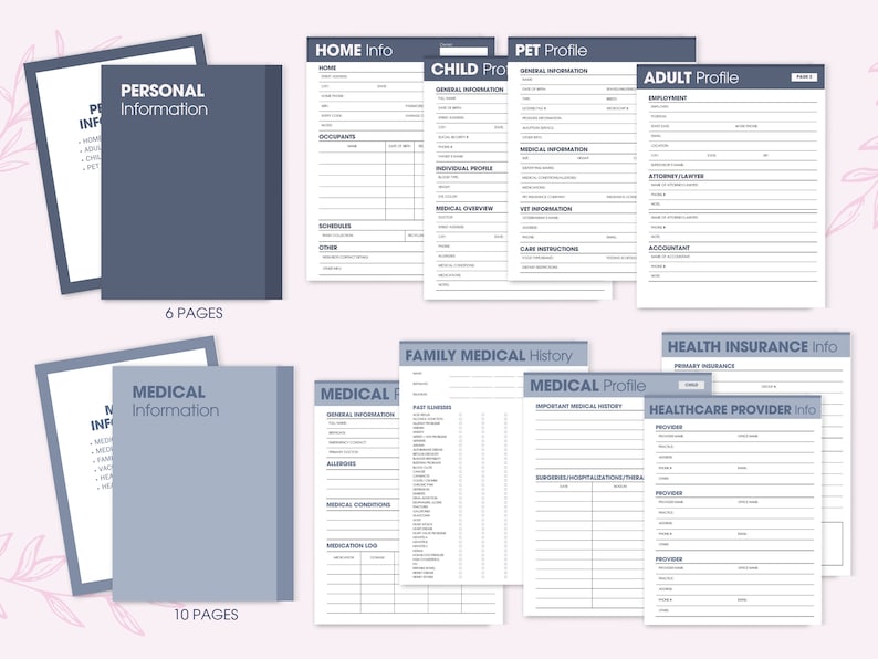 May include: A printable set of medical and personal information forms. The forms are organized into categories: Home Info, Pet Profile, Child Profile, Adult Profile, Medical Information, Family Medical History, Medical Profile, Health Insurance Info, and Healthcare Provider Info. The forms are designed to help you keep track of important information about yourself and your family.