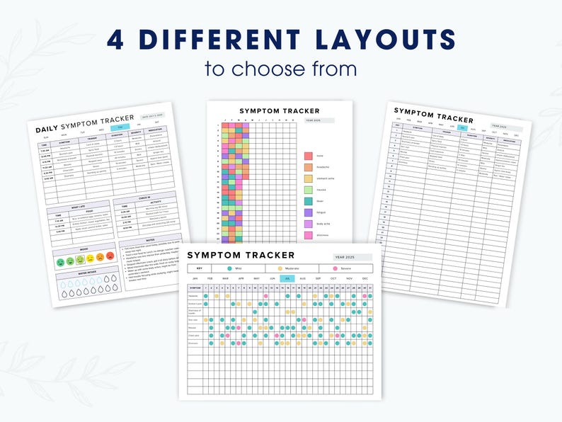 Puede incluir: Se muestran cuatro dise&ntilde;os diferentes de seguimiento de s&iacute;ntomas, cada uno con un dise&ntilde;o &uacute;nico. El texto "4 DIFFERENT LAYOUTS to choose from" est&aacute; en la parte superior. Los rastreadores incluyen formatos diarios, semanales y mensuales, con espacios para registrar s&iacute;ntomas.