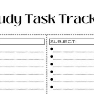 May include: A black and white printable study task tracker with two columns. Each column has the heading "SUBJECT:" and space for writing a subject name. Each column has 8 bullet points for listing tasks.