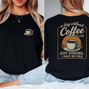Coffee Lover&#39;s Unisex Garment-Dyed T-shirt | Vintage Coffee Tee, Coffee Humor Shirt, Gift for Baristas, Funny Quote Tee, Casual Coffee [...]