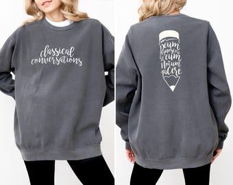 Classical Conversations Sweatshirt: Latin Deum Pencil Graphic, Homeschool Tutor Gift