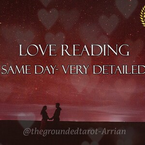 SAME DAY, Within 6 hours Tarot Reading, Marriage, Relationship, Love, Mini Love Reading, Psychic Reading, Tarot, VERY detailed
