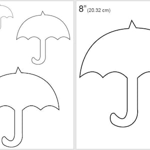 May include: Printable patterns for four different sizes of umbrella shapes. The sizes are 2 inches, 4 inches, 6 inches, and 8 inches. The patterns are in black and white.