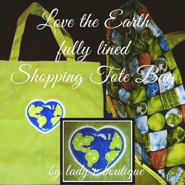 READY TO SHIP!!! Love Earth Go Green Canvas Embroidered Applique Fully Lined Tote Bag Reusable Shopping Bag Reduce Reuse Recycle Earth Day