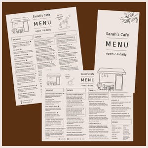 May include: Three beige cafe menus with black text and illustrations. The menus, titled "Sarah's Cafe," list breakfast, entrees, and shareables. The menus feature a cafe illustration and a coffee cup graphic. The cafe is open from 7 am to 6 pm daily.